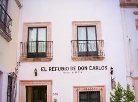 Hotel y Suites El Refugio de Don Carlos，位于萨卡特卡斯里奥巴多·C·鲁伊兹将军国际机场 - ZCL附近的酒店