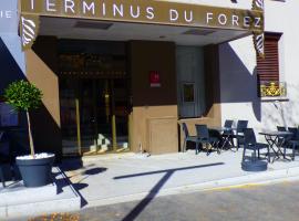 Terminus du Forez Saint-Etienne Centre Gare Chateaucreux，位于圣艾蒂安的酒店