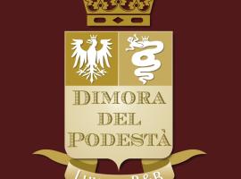 Dimora del Podestà，位于卡斯泰拉尔夸托的住宿加早餐旅馆