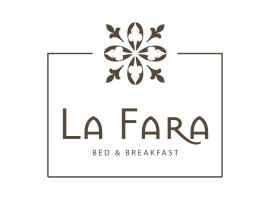 La Fara B&B，位于贝内文托的酒店