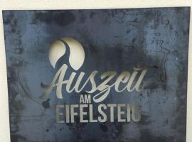 Auszeit am Eifelsteig，位于道恩的酒店