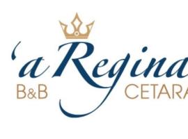 'A Regina b&b Cetara，位于切塔拉的酒店