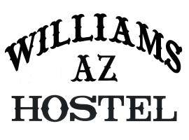 WILLIAMS AZ HOSTEL，位于威廉姆斯的青旅
