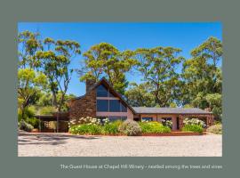 Chapel Hill Winery Guest House，位于麦克拉伦谷的酒店