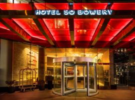Hotel 50 Bowery, part of JdV by Hyatt，位于纽约唐人街-小意大利的酒店