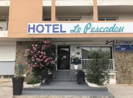 Hôtel Le Pescadou，位于滨海阿热莱斯的酒店