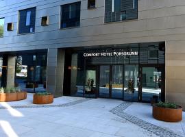 Comfort Hotel Porsgrunn，位于波什格伦斯托克马克内斯机场 - SKE附近的酒店