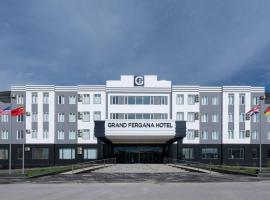 Grand Fergana Hotel，位于费尔干纳的酒店