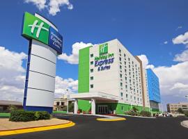 Holiday Inn Express Hotel & Suites CD. Juarez - Las Misiones, an IHG Hotel，位于华雷斯城华雷斯美国总领事馆附近的酒店