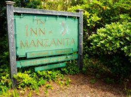 Inn at Manzanita，位于曼扎尼塔的酒店