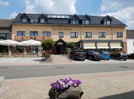 Hotel Restaurant Zur Neroburg，位于Neroth纳路特克夫山附近的酒店