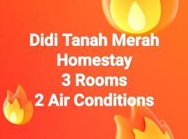 Desa Impian Tanah Merah Homestay，位于丹那美拉的酒店