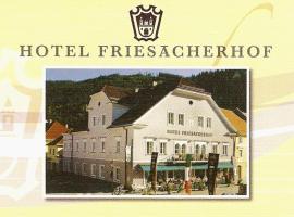 Hotel Friesacherhof，位于弗里萨赫的酒店