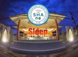 Sleep Hotel - SHA Certified，位于素叻的酒店