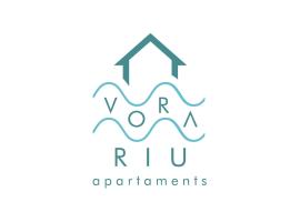 Vora Riu，位于埃斯特里-德阿内乌的酒店