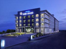 Hotel Suba Grand Dahej，位于Dahej的酒店