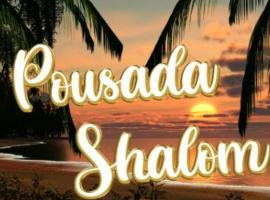 Hotel pousada Shalom，位于Dionísio Cerqueira的酒店