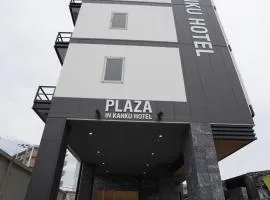 Plaza In Kanku Hotel