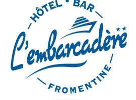 Hôtel l'Embarcadère，位于拉巴尔勒德蒙特的酒店