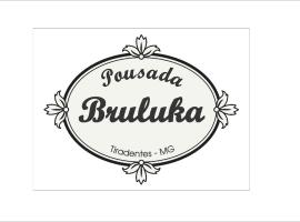 Pousada Bruluka，位于蒂拉登特斯的宾馆