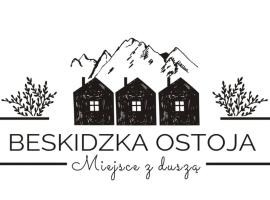 Beskidzka Ostoja - Miejsce z duszą，位于乌斯特龙的木屋