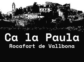 CA LA PAULA，位于Rocafort de Vallbona的酒店