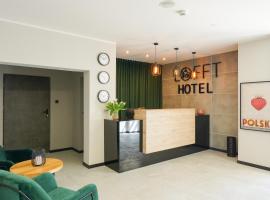 Lofft Hotel，位于切哈努夫的低价酒店