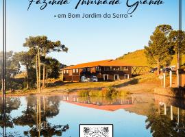 Fazenda Invernada Grande Turismo Rural，位于邦雅尔丁-达塞拉的旅馆