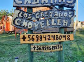 Cabañas Los Castaños Chovellén，位于Chovellén的酒店