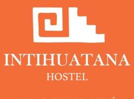 Intihuatana Hostel，位于皮萨克的旅馆