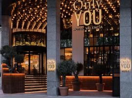 Only YOU Hotel Valencia，位于瓦伦西亚的酒店