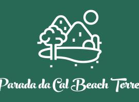 Parada da Cal Beach Torres，位于托雷斯的民宿