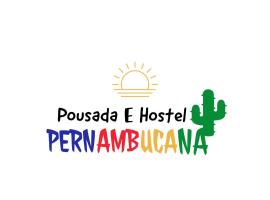 Pousada E Hostel Pernambucana，位于累西腓的酒店