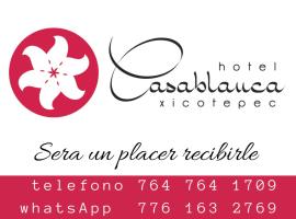 Hotel Casablanca Xicotepec，位于Xicotepec de Juárez的酒店