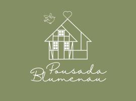 Pousada Blumenau，位于布卢梅瑙德国村附近的酒店