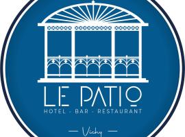Hôtel & Restaurant Le Patio VICHY，位于维希沙美尔机场 - VHY附近的酒店