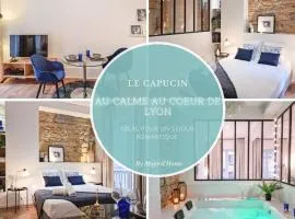 Le Capucin - Balnéo - Lyon Centre - Majord'Home