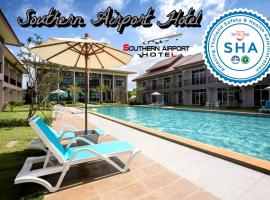 Southern Airport Hotel Hatyai，位于合艾的酒店