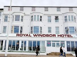 The Royal Windsor Hotel，位于布莱克浦的酒店