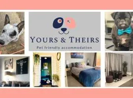 Yours and Theirs Pet Friendly Accommodation