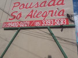 Pousada Só Alegria，位于福塔莱萨的酒店