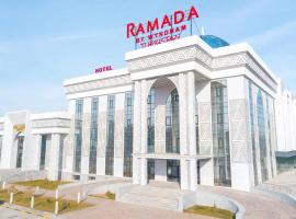 Ramada by Wyndham Turkistan，位于Türkistan的酒店