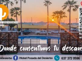 HOTEL POSADA DEL DESIERTO，位于Heroica Caborca的酒店