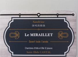 Le Miraillet, chambre hôte，位于Saint-Illide的住宿加早餐旅馆