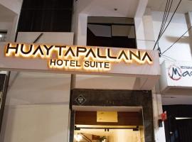 Hotel Huaytapallana suites，位于万卡约的酒店