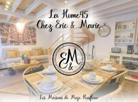 Les Maisons de Maje - La Home45，位于翁弗勒尔的酒店