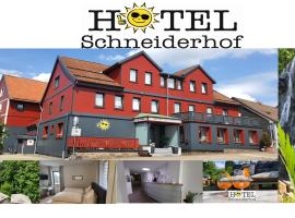 Hotel Schneiderhof，位于布劳恩拉格Hohegeiß Hasental Ski Lift附近的酒店