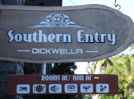 Southern Entry Dickwella，位于迪克韦勒的酒店