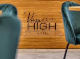 Vomero High Hotel，位于那不勒斯莫纳尔迪医院附近的酒店