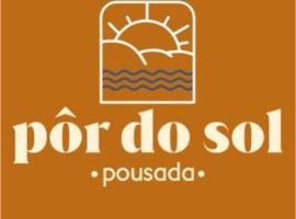Pôr do Sol Pousada，位于圣若昂-巴蒂斯塔-杜格罗里亚的酒店